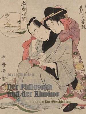 cover image of Der Philosoph und der Kimono